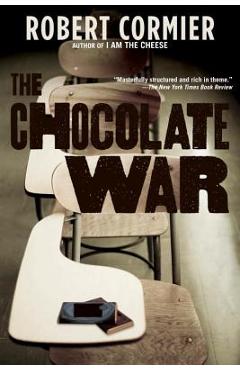 The Chocolate War - Robert Cormier