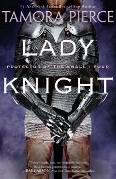 Lady Knight - Tamora Pierce
