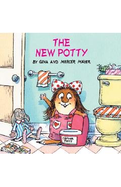 The New Potty (Little Critter) - Mercer Mayer