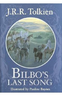 Bilbo\'s Last Song - J. R. R. Tolkien