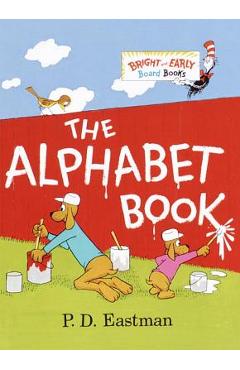 The Alphabet Book - P. D. Eastman