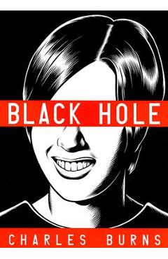 Black Hole - Charles Burns