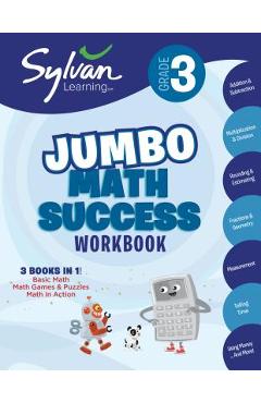 3rd grade jumbo math success workbook: activities, exercises, and tips to help catch up, keep up, and get ahead - sylvan learning
