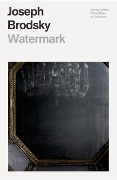 Watermark - Joseph Brodsky