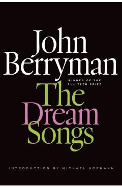 The Dream Songs - John Berryman