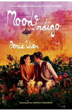 Mood Indigo - Boris Vian