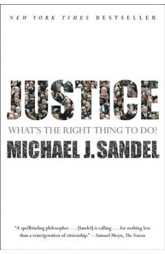 Justice: What\'s the Right Thing to Do? - Michael J. Sandel