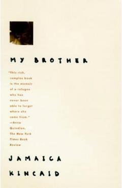 My Brother - Jamaica Kincaid