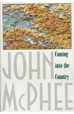 Coming Into the Country - John Mcphee