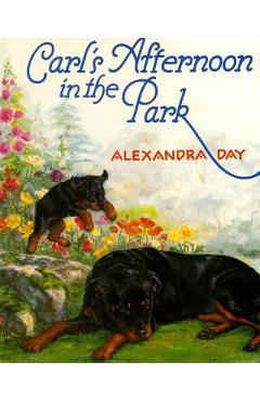 Carl\'s Afternoon in the Park - Alexandra Day