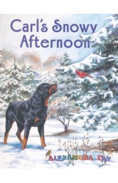 Carl's Snowy Afternoon - Alexandra Day