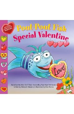Pout-Pout Fish: Special Valentine - Deborah Diesen