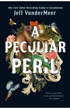 A Peculiar Peril - Jeff Vandermeer