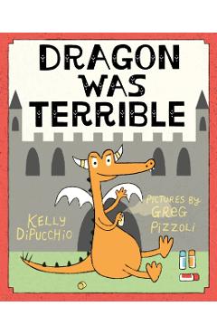 Dragon Was Terrible