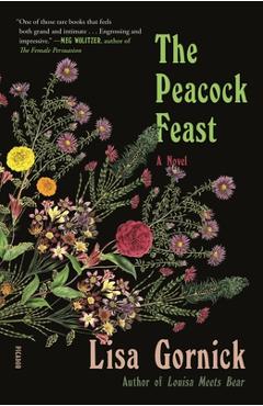 The Peacock Feast - Lisa Gornick