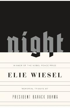 Night: Memorial Edition - Elie Wiesel
