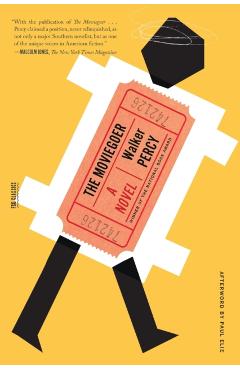 The Moviegoer - Walker Percy