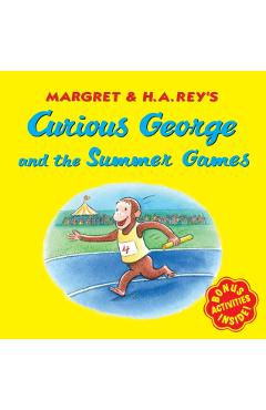Curious George and the Summer Games - H. A. Rey