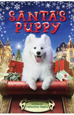 Santa's Puppy - Catherine Hapka