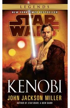 Kenobi: Star Wars Legends - John Jackson Miller