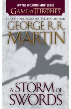A Storm of Swords - George R. R. Martin