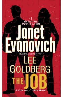 The Job: A Fox and O\'Hare Novel - Janet Evanovich