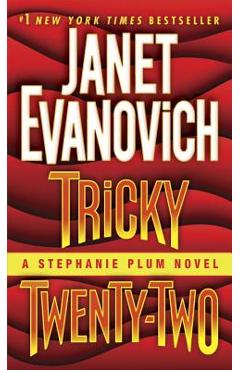 Tricky Twenty-Two: A Stephanie Plum Novel - Janet Evanovich