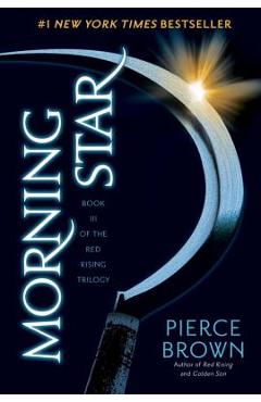Morning Star - Pierce Brown