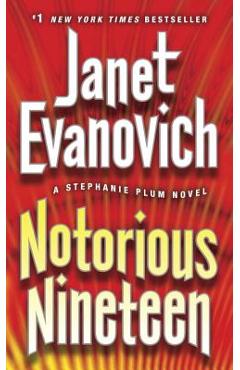 Notorious Nineteen - Janet Evanovich