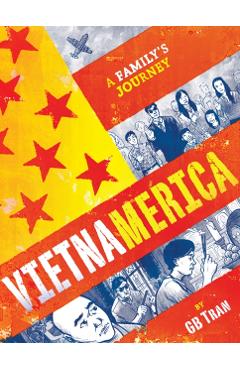 Vietnamerica: A Family's Journey - Gb Tran
