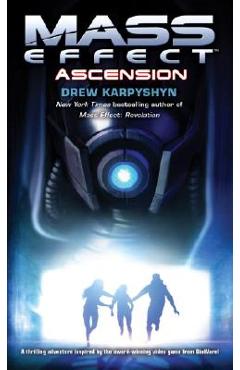 Mass Effect: Ascension - Drew Karpyshyn