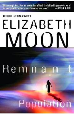 Remnant Population - Elizabeth Moon