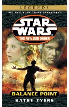 Balance Point: Star Wars Legends (the New Jedi Order) - Kathy Tyers