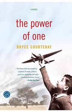 The Power of One - Bryce Courtenay