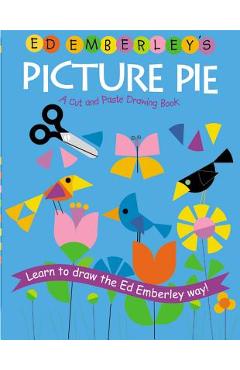 Ed Emberley\'s Picture Pie - Ed Emberley