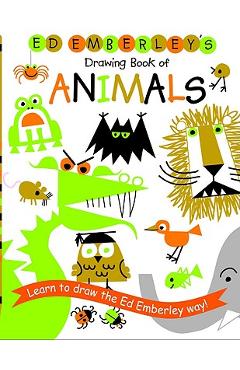 Ed Emberley\'s Drawing Book of Animals - Ed Emberley