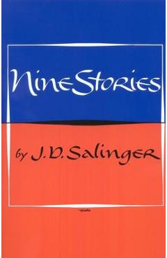 Nine Stories - J. D. Salinger
