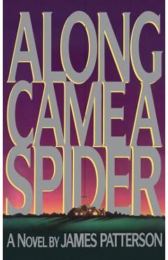 Along Came a Spider - James Patterson