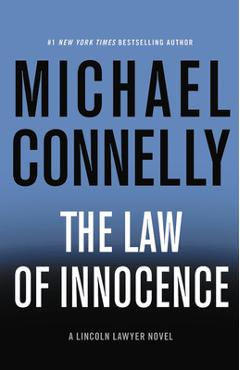 The Law of Innocence - Michael Connelly