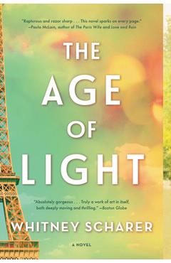 The Age of Light - Whitney Scharer