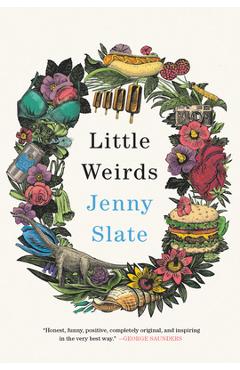 Little Weirds - Jenny Slate