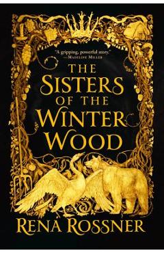 The sisters of the winter wood - rena rossner