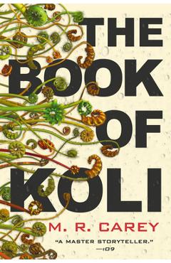 The Book of Koli - M. R. Carey
