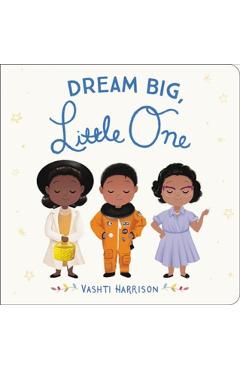 Dream Big, Little One