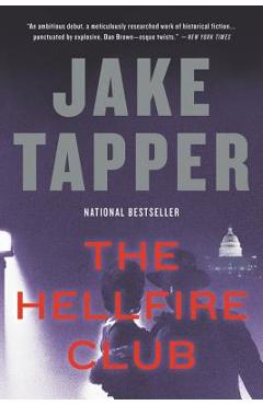 The Hellfire Club - Jake Tapper