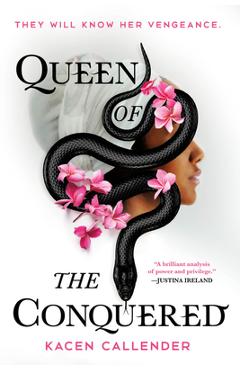 Queen of the Conquered - Kacen Callender
