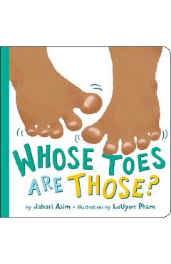 Whose Toes Are Those? - Jabari Asim