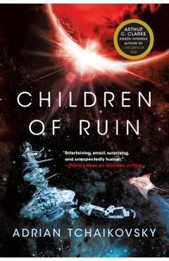 Children of Ruin - Adrian Tchaikovsky