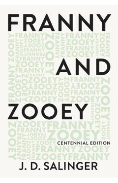 Franny and Zooey - J. D. Salinger