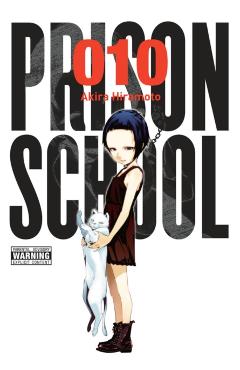 Prison School, Vol. 10 - Akira Hiramoto